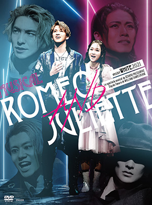 ミュージカル『ロミオ&ジュリエット』WHITE 2021 Version | 東宝 モール